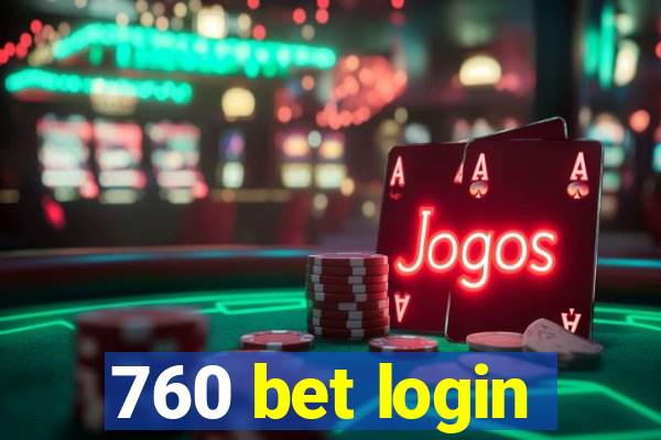 760 bet login